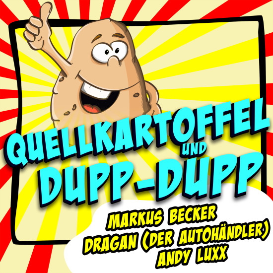 Quellkartoffelund Dupp-Dupp.jpg