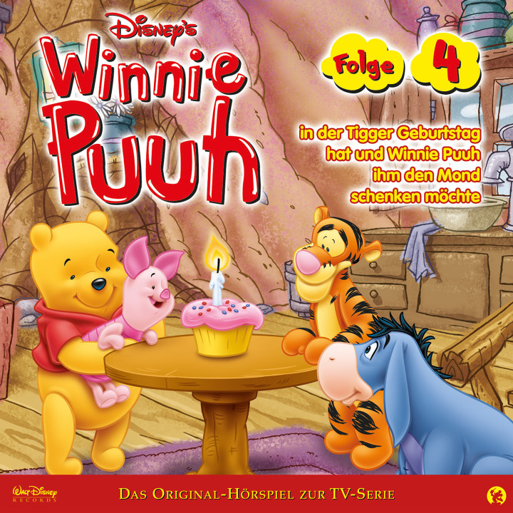 04: Winnie Puuh in der Tigger Geburtstag hat und Winnie Puuh ihm den Mond schenken möchte- Das Original-Hörspiel zur Disney TV-Serie