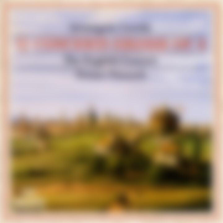 Trevor Pinnock, The English Concert - Corelli: 12 Concerti grossi, Op. 6