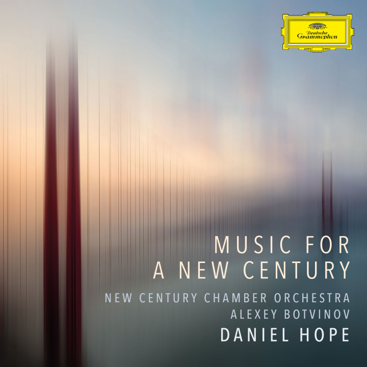 Daniel Hope - Music For The New Century