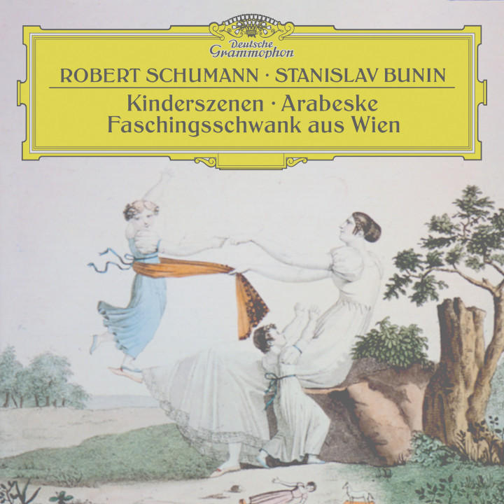  Stanislav Bunin - Schumann: Kinderszenen, Op. 15; Faschingsschwank aus Wien, Op. 26; Arabeske in C Major, Op. 18