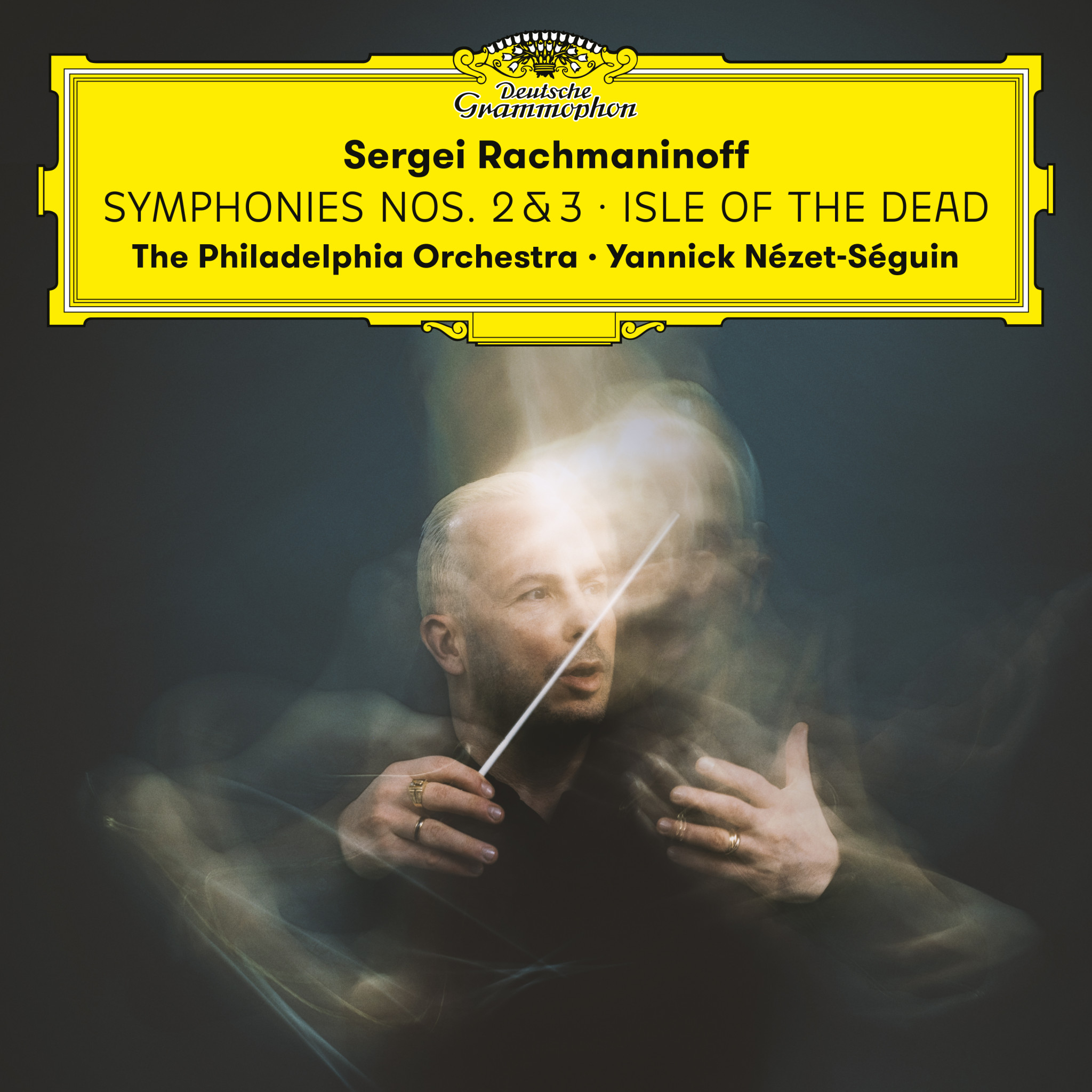 Yannick Nézet-Séguin - Rachmaninoff: Symphonies 2, 3 + Isle of the Dead