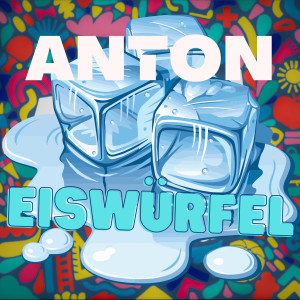 ANTON_Eiswürfel_Cover.jpg