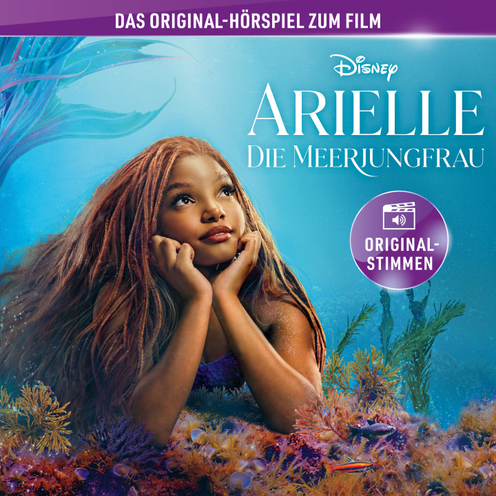 Arielle, die Meerjungfrau - Das Original-Hörspiel zum Disney Real-Kinofilm