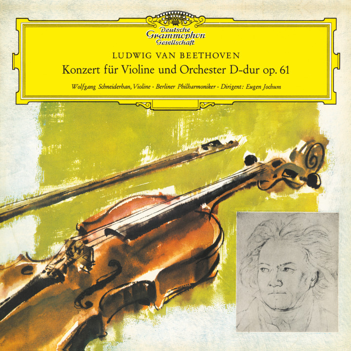 Wolfgang Schneiderhan - Beethoven: Violin Concerto in D Major, Op. 61