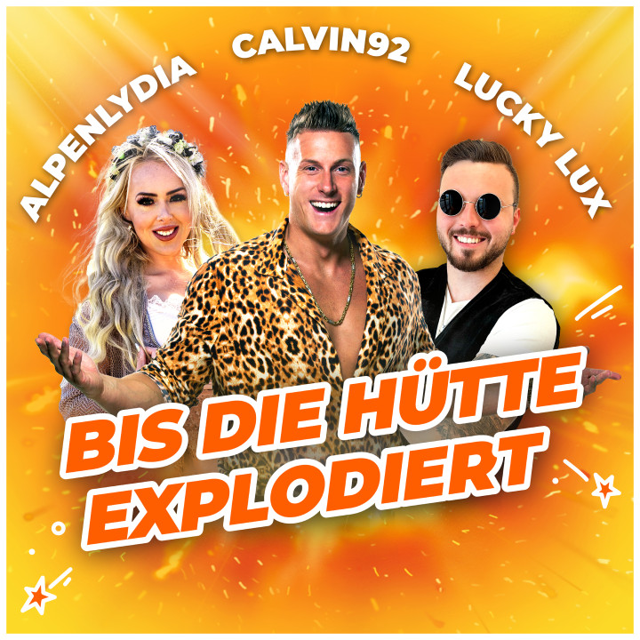 ELE_099_AlpenLydia_Calvin92_LuckyLux_Singlecover_Bis_die_Hütte_explodiert_RZ.jpg