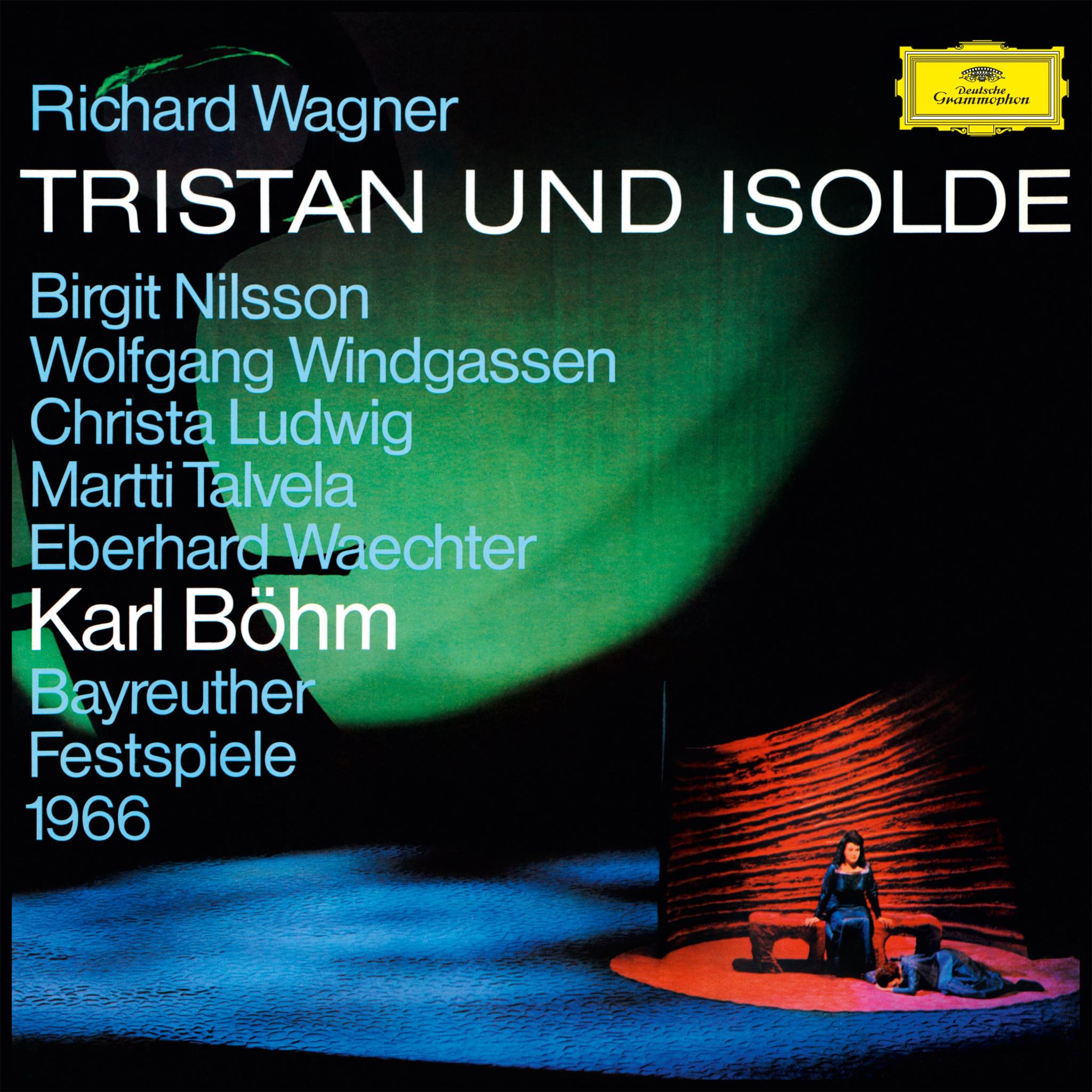 Richard Wagner: Tristan und Isolde