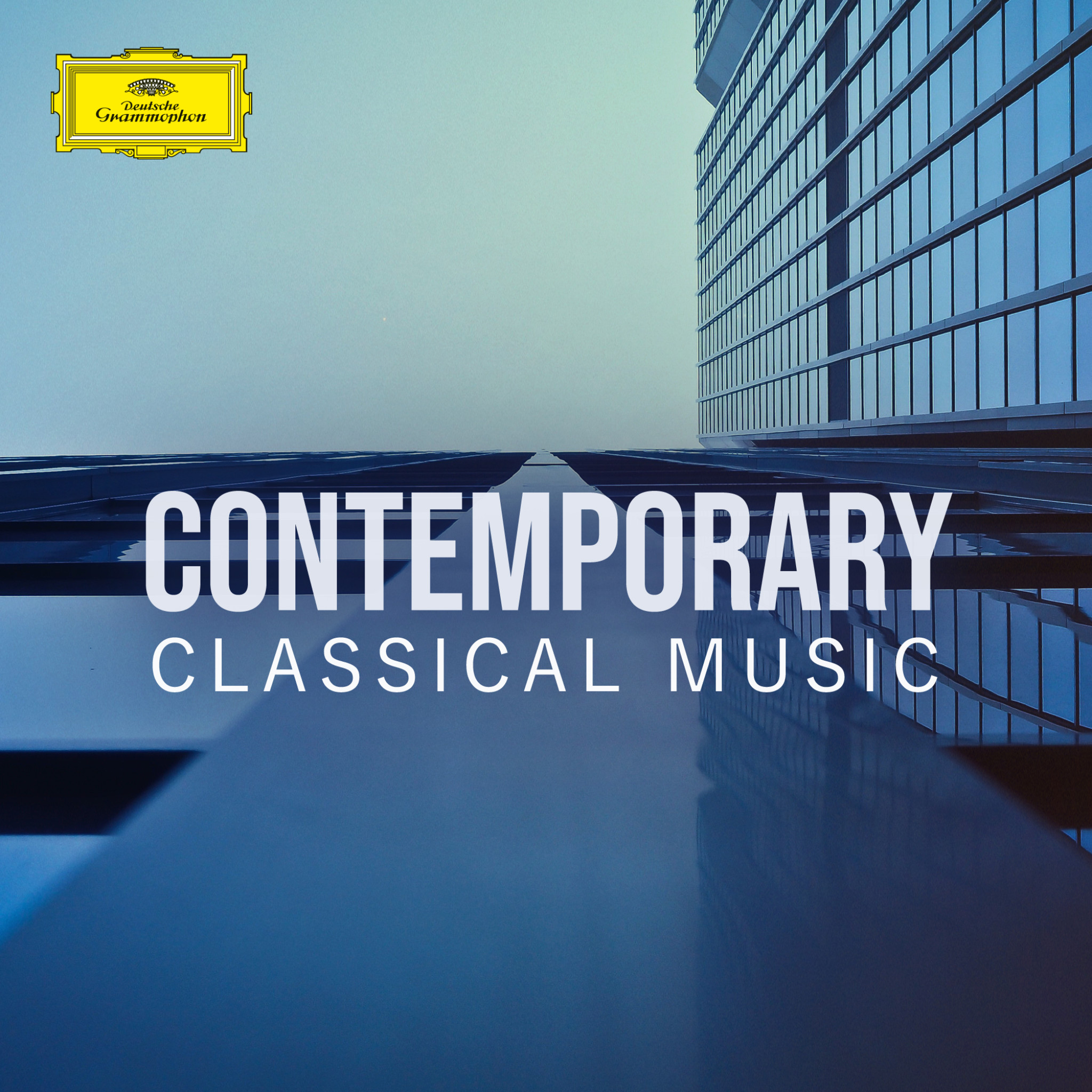 Contemporary Classical Music - DG Playlist 
