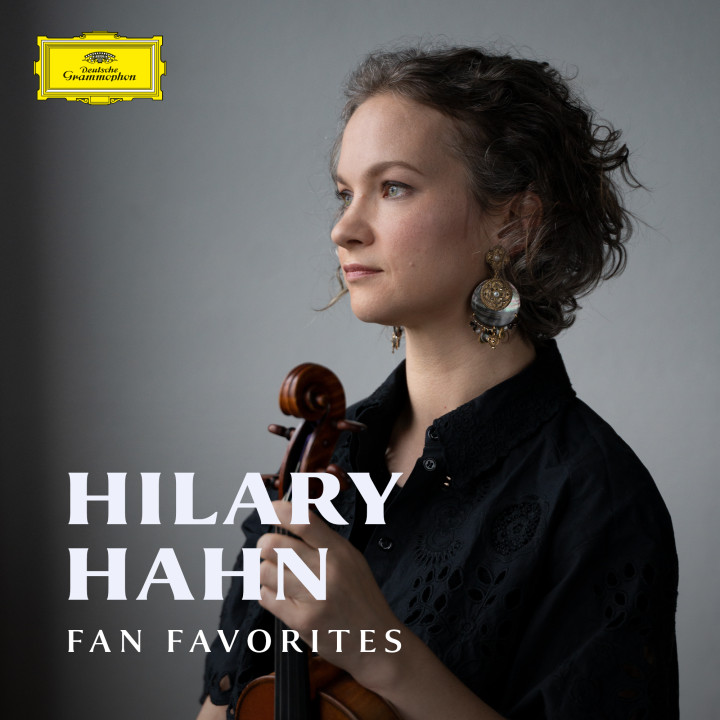 Hilary Hahn - Fan Favorites