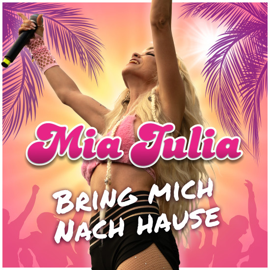 ELE_112_Mia_Julia_Singlecover_Bring_mich_nach_Hause_RZ (1).jpg