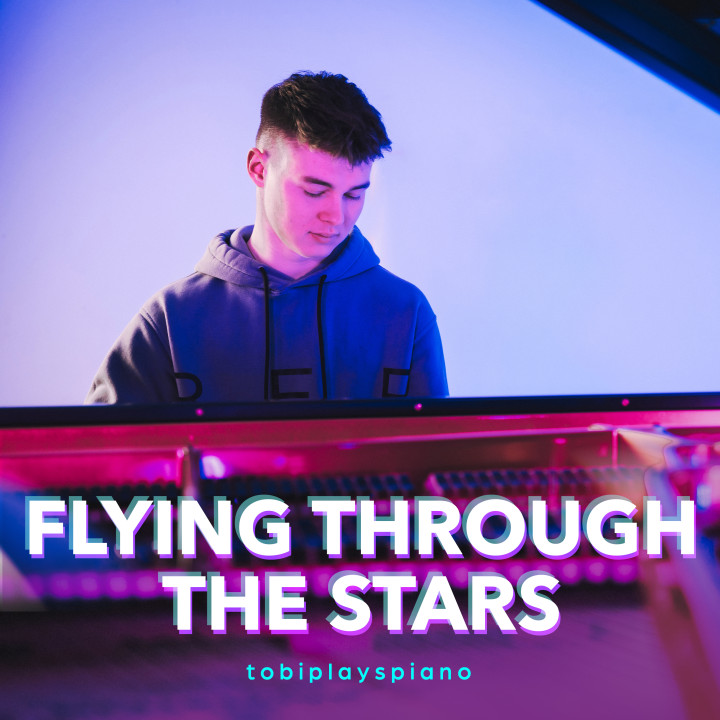 Cover_tobiplayspiano_FlyingThroughTheStars.jpg