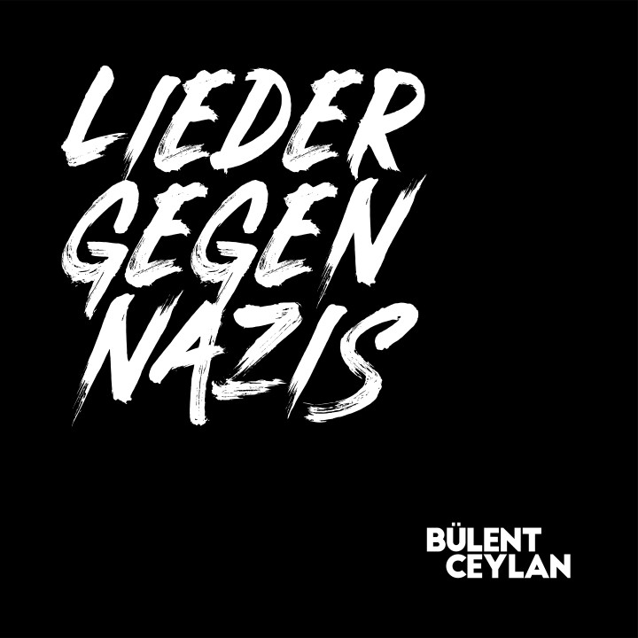Buelent Ceylan_Lieder gegen Nazis_Single Cover.jpg