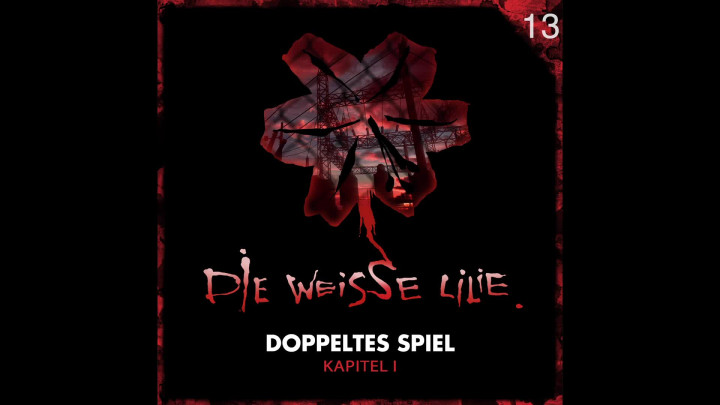 13: Doppeltes Spiel - Kapitel I (Hörprobe)