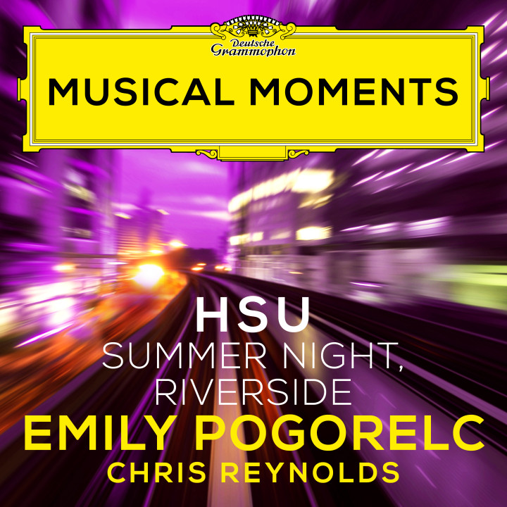Andrew Hsu: Summer Night, Riverside (Musical Moments)