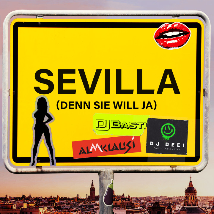 Sevilla (denn sie will ja) (Single)