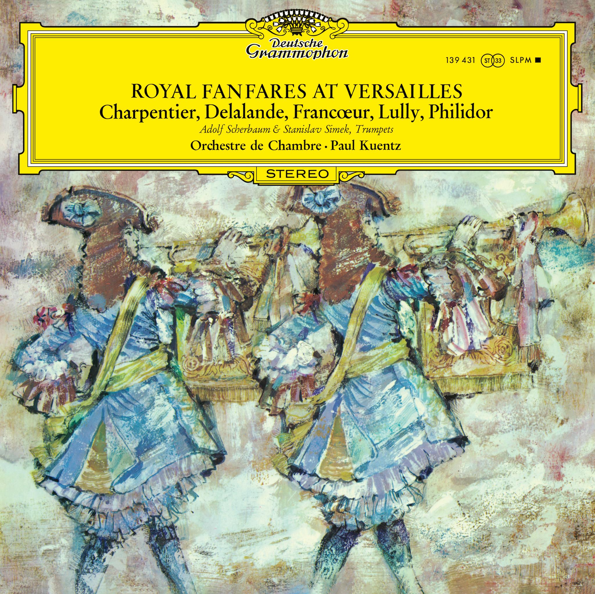 Kuentz: Royal Fanfares At Versailles // LP139431 