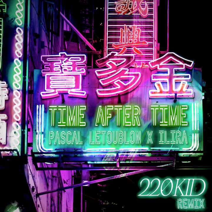 Time After Time (220 KID Remix) Cover