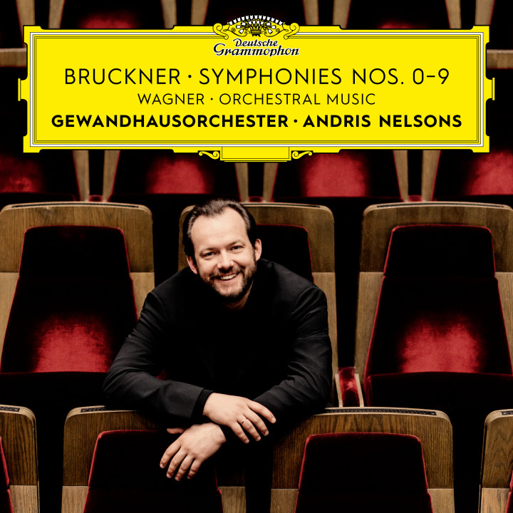 Andris Nelsons - Bruckner: Symphonies Nos. 0-9 – Wagner: Orchestral Music