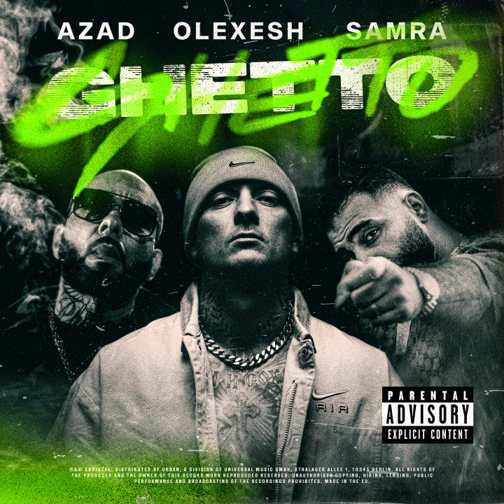 OLEXESH-X-SAMRA-X-AZAD---GHETTO-COVER.JPG