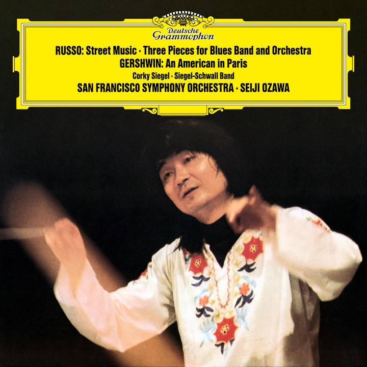 Seiji Ozawa - RUSSO Street Music + 3 Pieces for Blues Band and Orchestra GERSHWIN An American in Paris