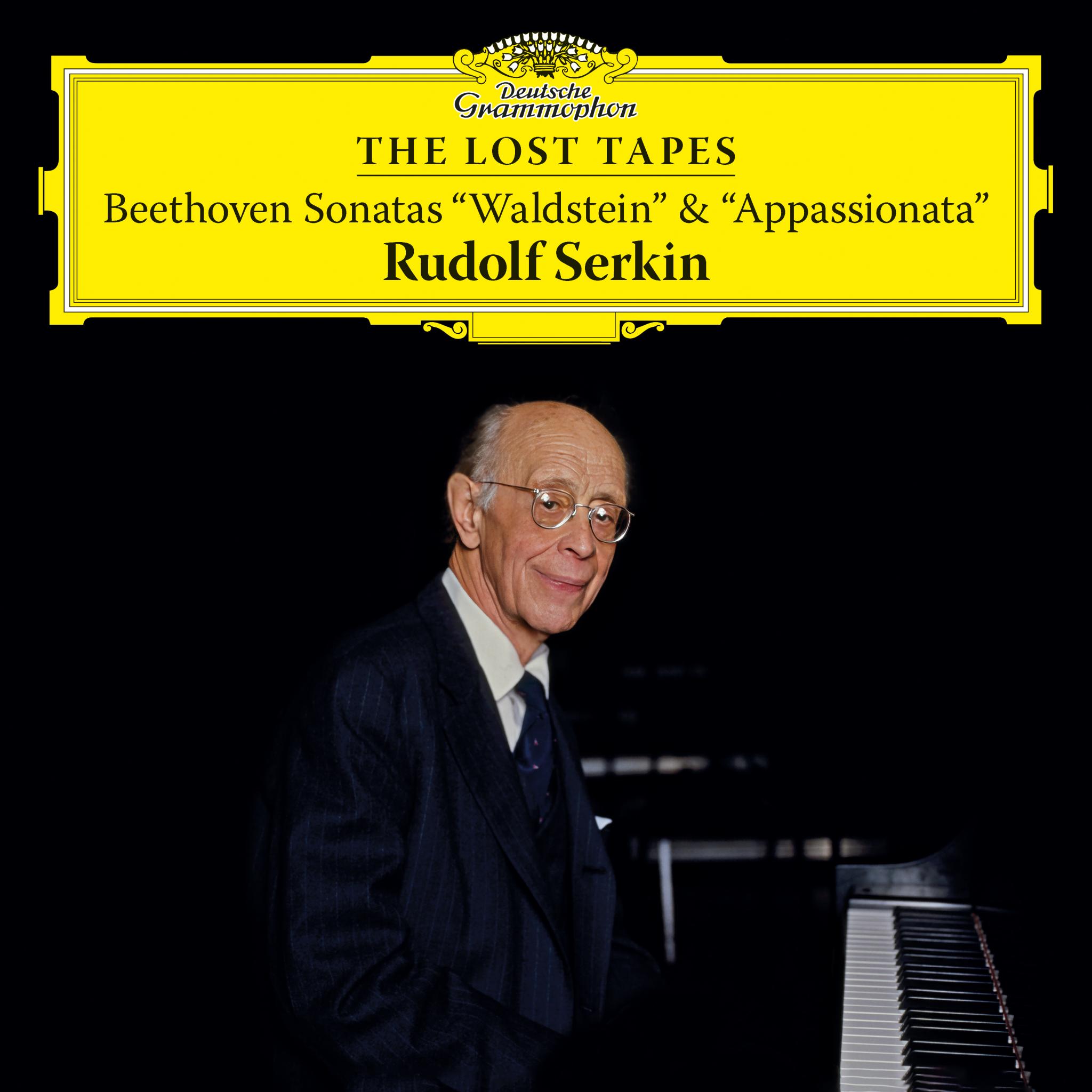 Rudolf Serkin - The Lost Tapes