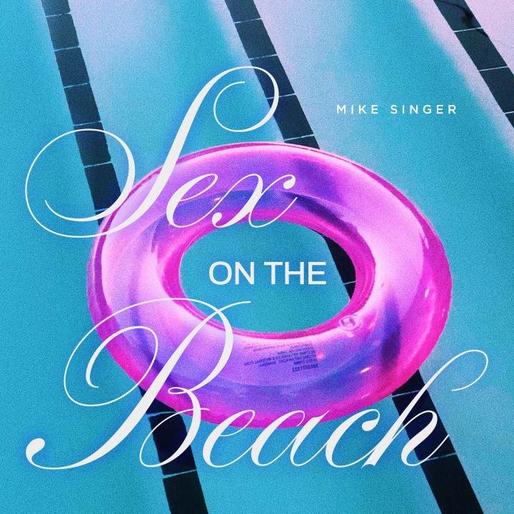 ELE_124_Mike_Singer_Singlecover_Sex-on-the-Beach_RZ.jpg