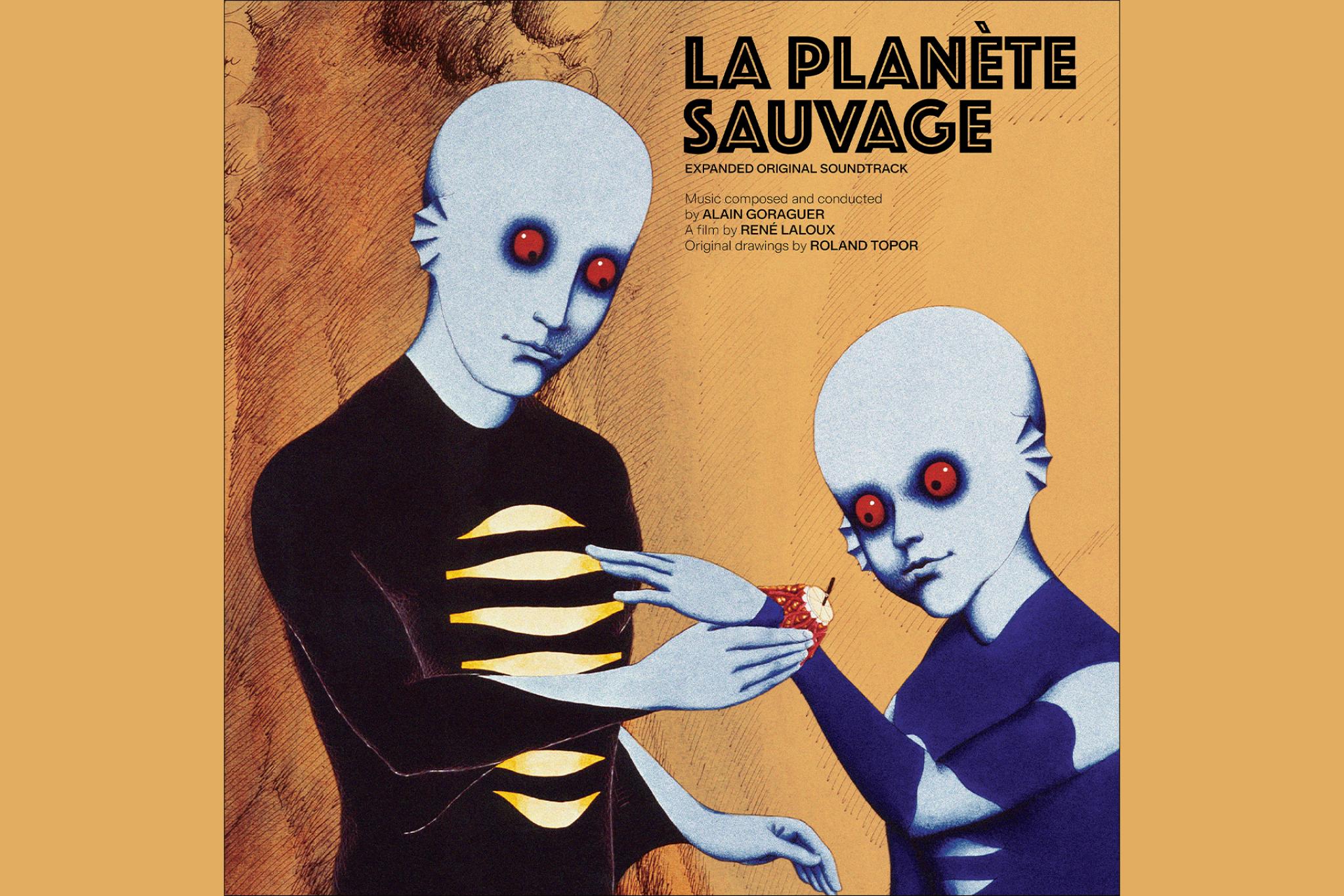 La planète sauvage (CAM Sugar Soundtracks)