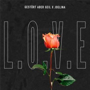 42 Gestört aber Geil x Joelina - L-O-V-E V06.jpg