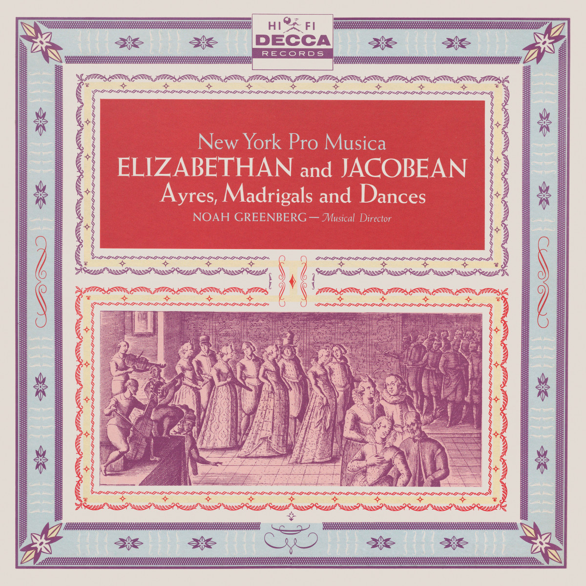 ELIZABETHAN AND JACOBEAN AYRES · MADRIGALS AND DANCES Russell Oberlin