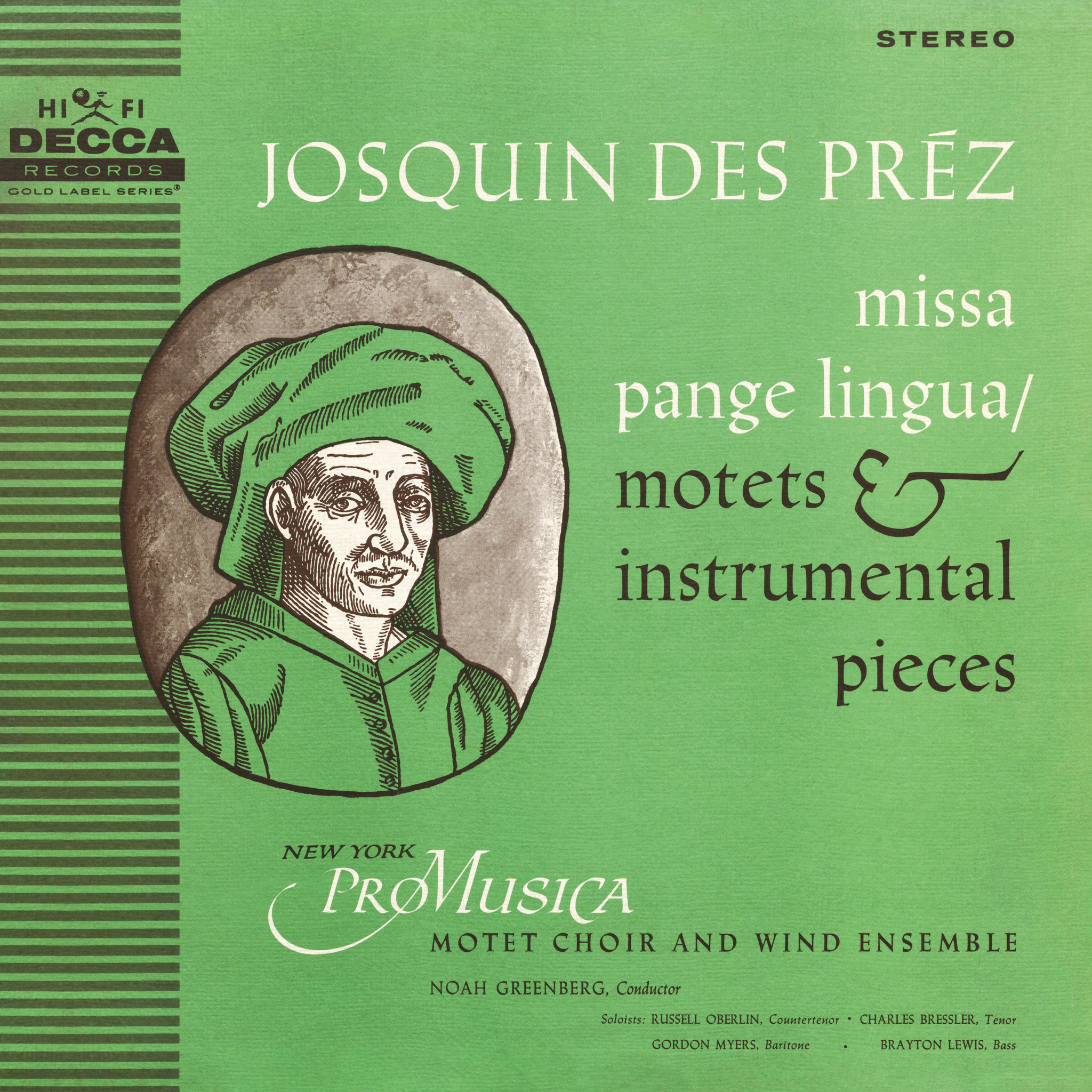 Russell Oberlin - Des Prez: Missa Pange Lingua / Motets & Instrumental Pieces
