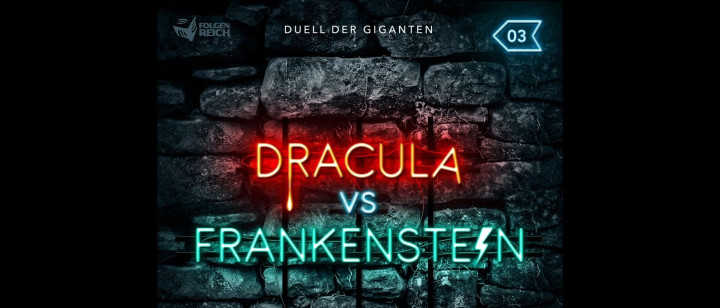 Hörprobe: Dracula vs. Frankenstein - Folge 03