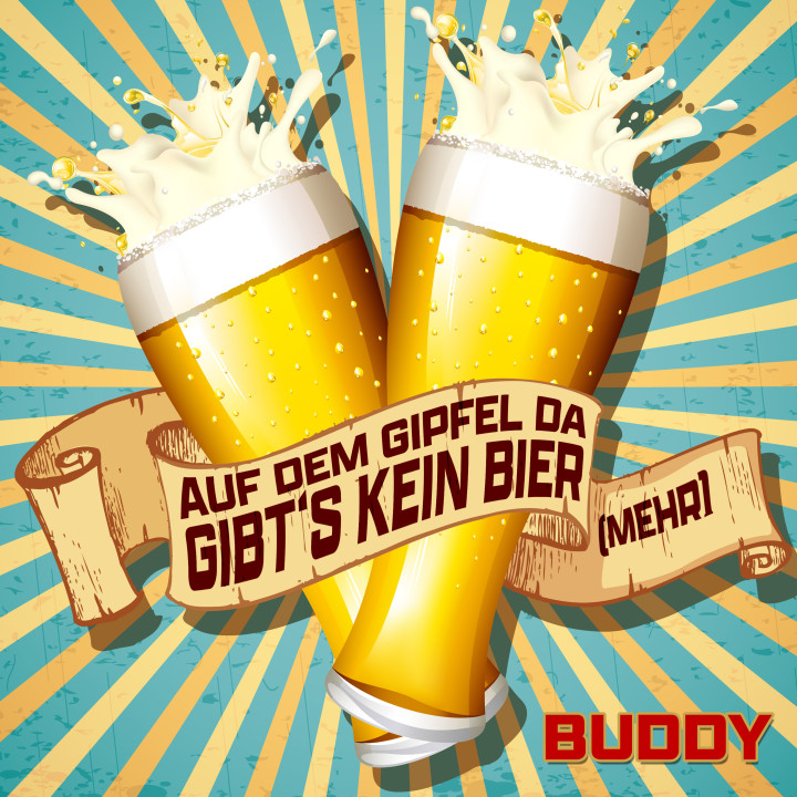Cover_Buddy_Auf dem Gipfel da gibt´s kein Bier (mehr).jpg
