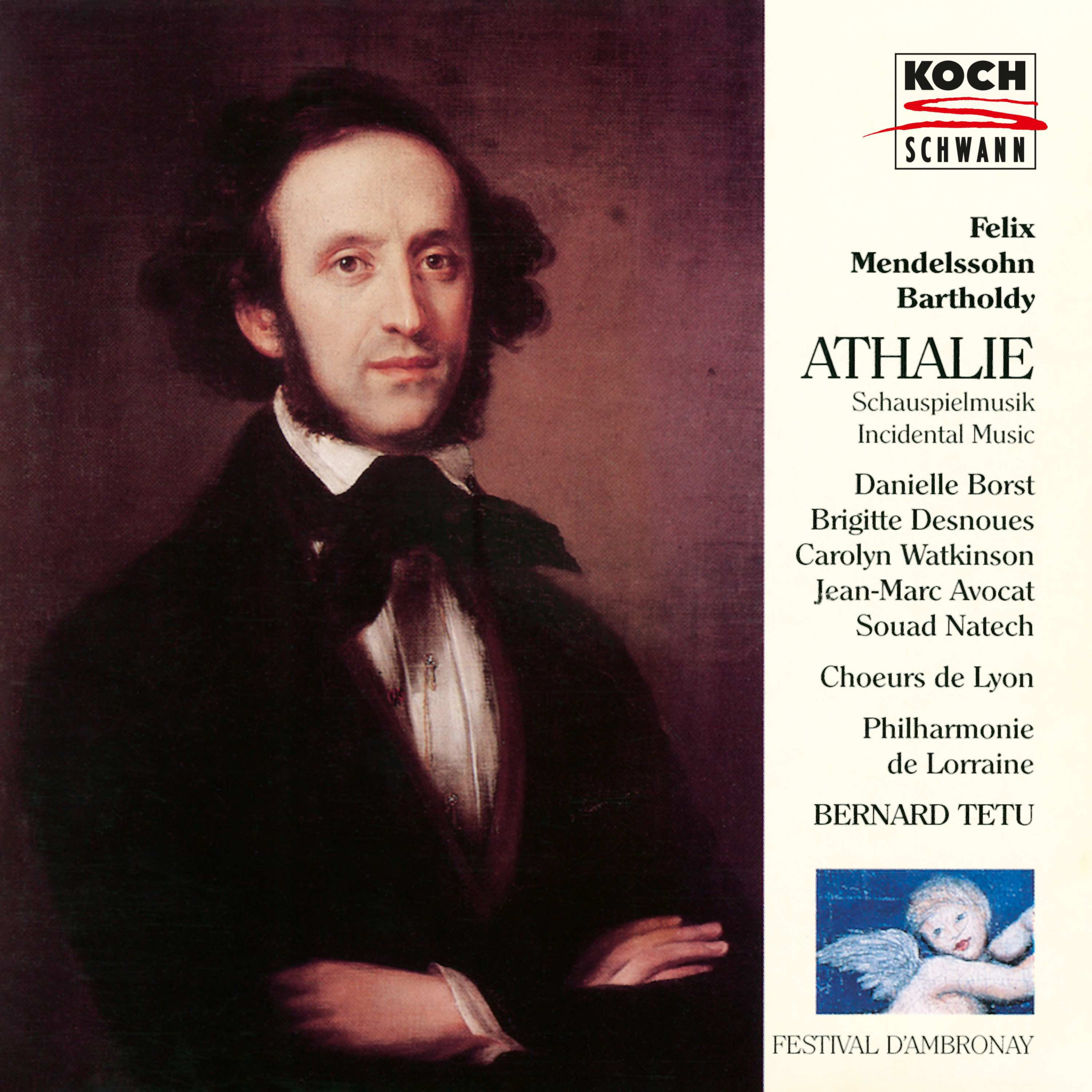 Mendelssohn: Athalie, Op. 74, MWV M16
