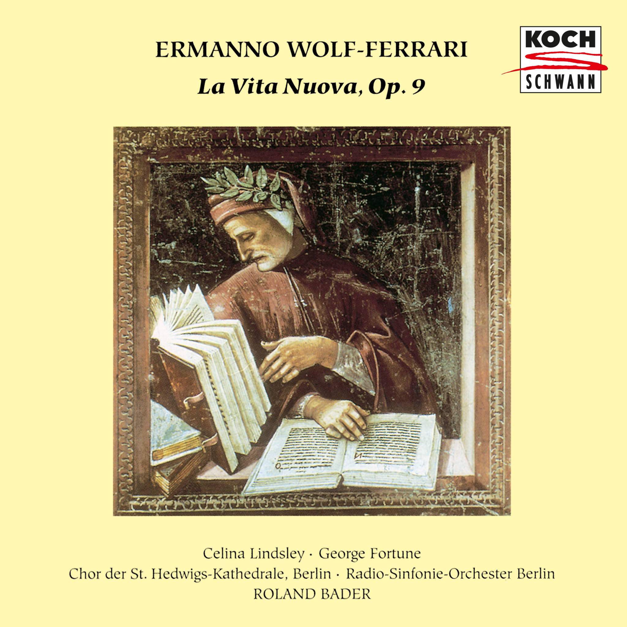 Wolf-Ferrari: La vita nuova, Op.9