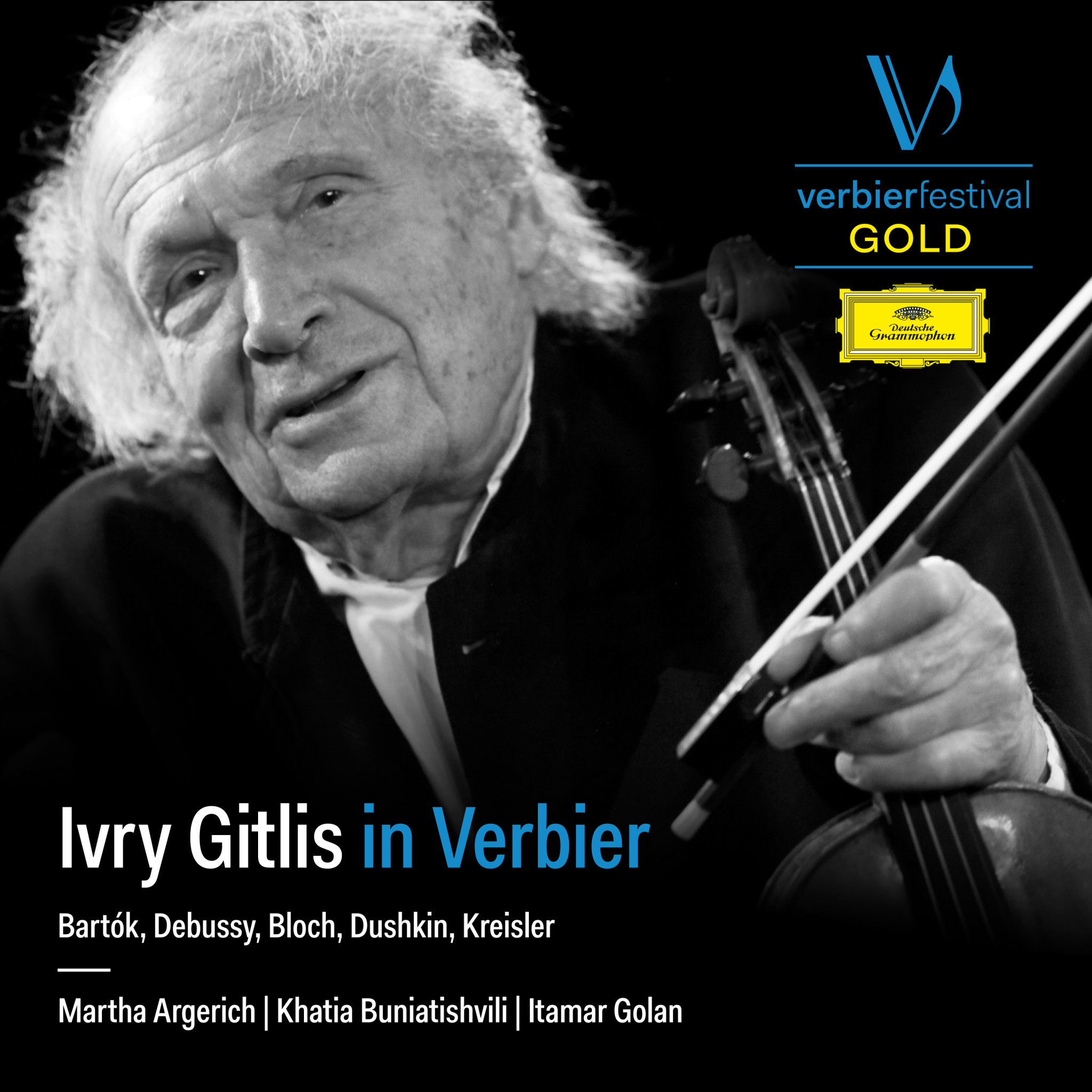 Argerich: Ivry Gitlis in Verbier 