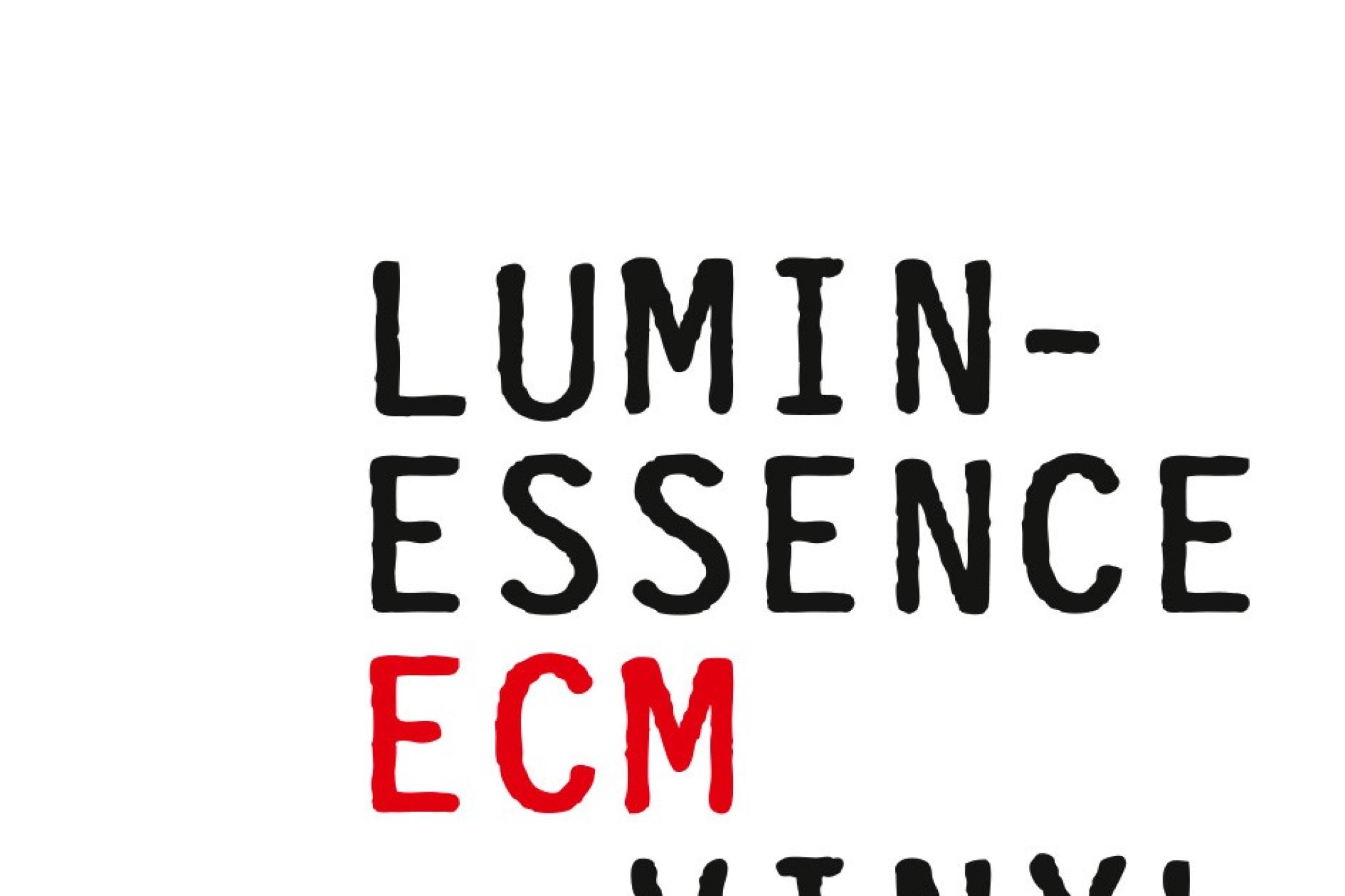 ECM Luminessence Series 