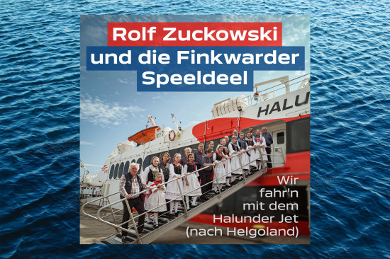 Alle Mann an Bord! Begleitet Rolf Zuckowski und die Finkwarder Speeldeel auf ihrer Schiffsfahrt nach Helgoland  