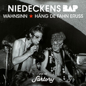 Cover Niedeckens BAP - Wahnsinn / Häng de Fahn eruss
