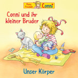 75: Conni und ihr kleiner Bruder / Unser Körper