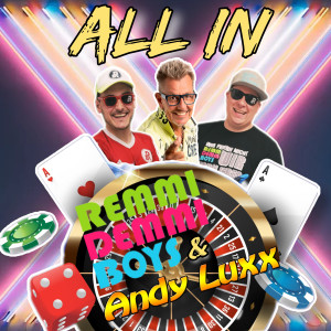 Cover_All_in_-_Remmi _Demmi _Boys ___Andy _Luxx.jpg