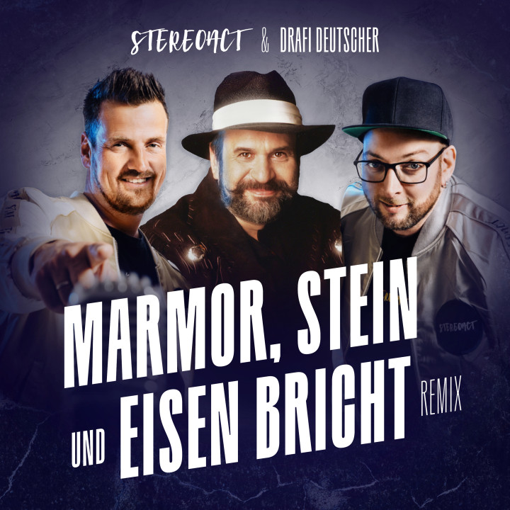 ELE_160_Stereoact-Drafi_Deutscher_Singlecover_Mamor-Stein-und-Eisen-bricht_RZ.jpg