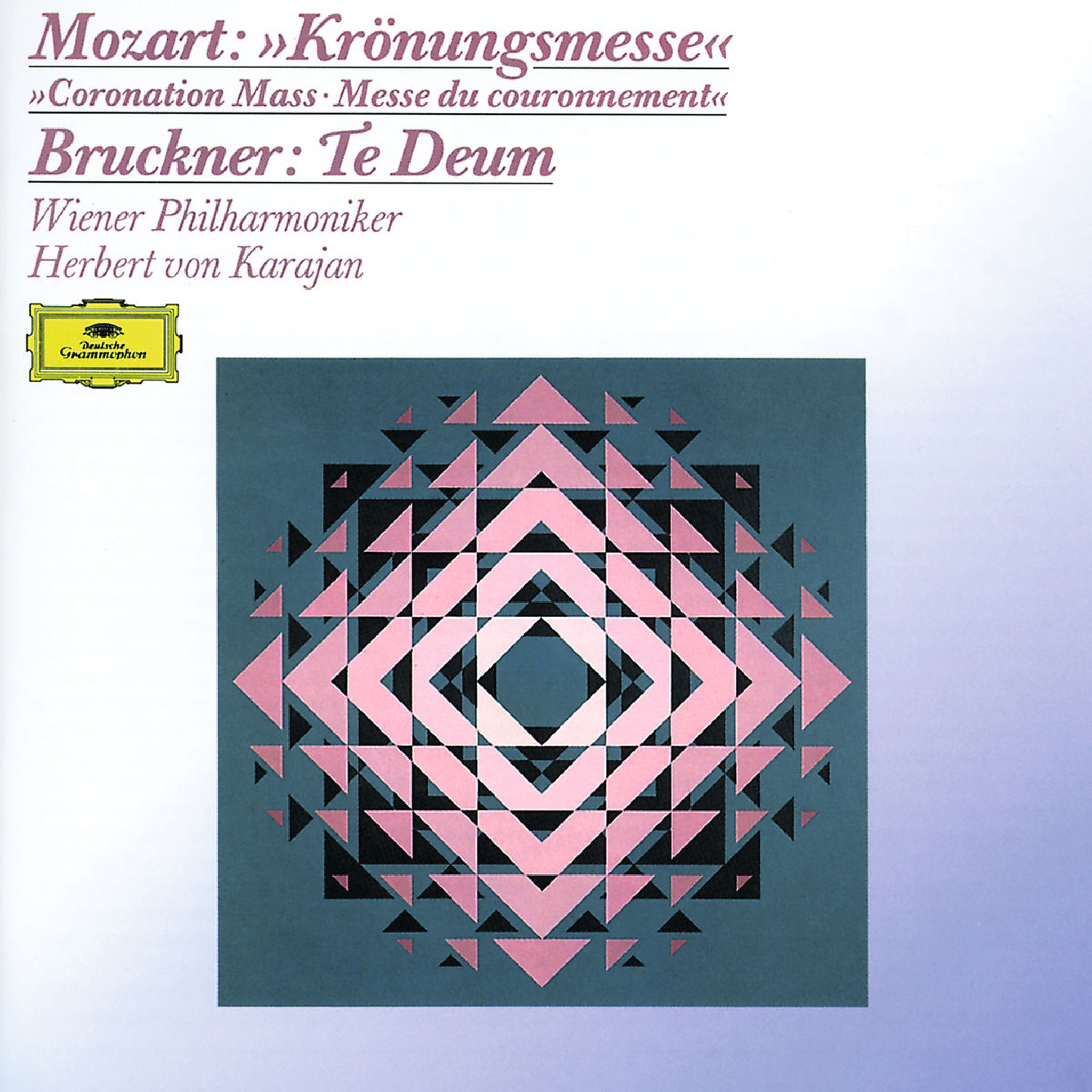 MOZART Coronation Mass, BRUCKNER Te Deum / Karajan