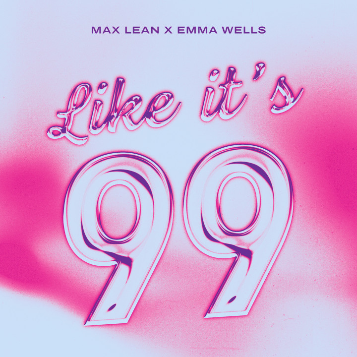 ELE_182_Max_Lean_Emma_Wells_Singlecover_Like_it’s_99_RZ.jpg