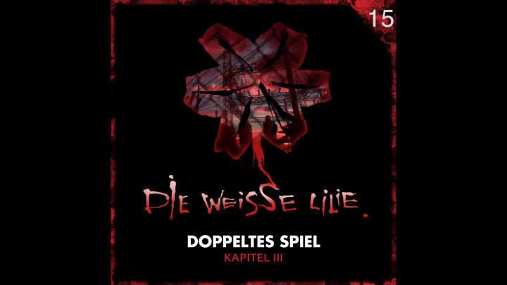  15: Doppeltes Spiel - Kapitel III (Hörprobe)