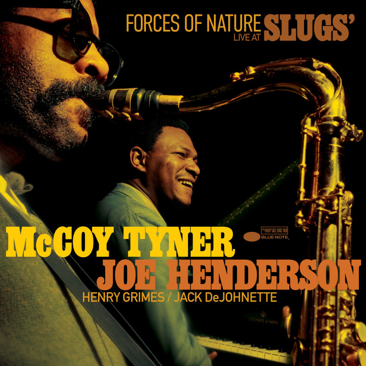 McCoy Tyner & Joe Henderson: Forces Of Nature: Live at Slugs