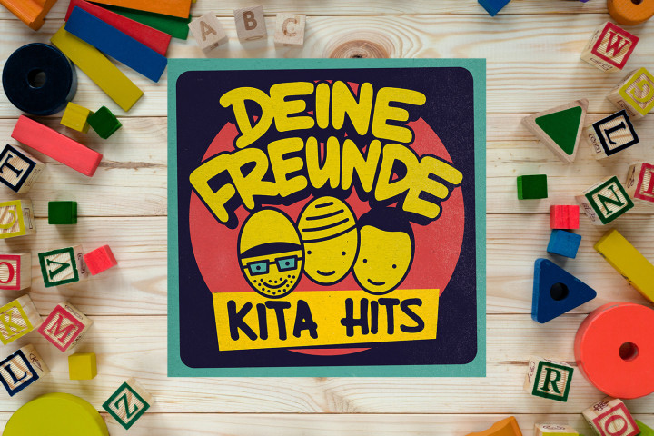 Deine Freunde - KITA HITS 