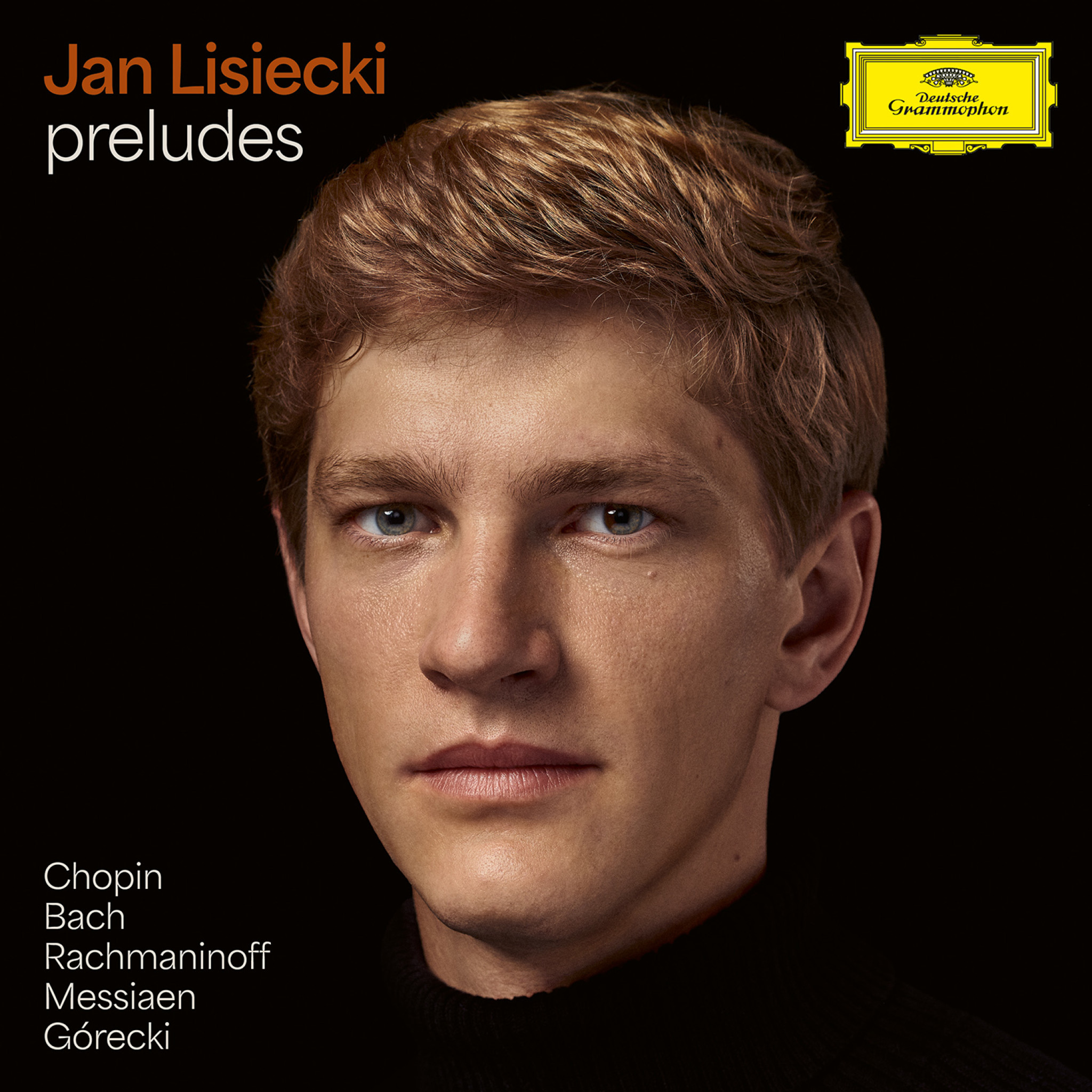 Jan Lisiecki: Preludes