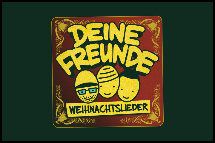 Deine Freunde - Weihnachtslieder