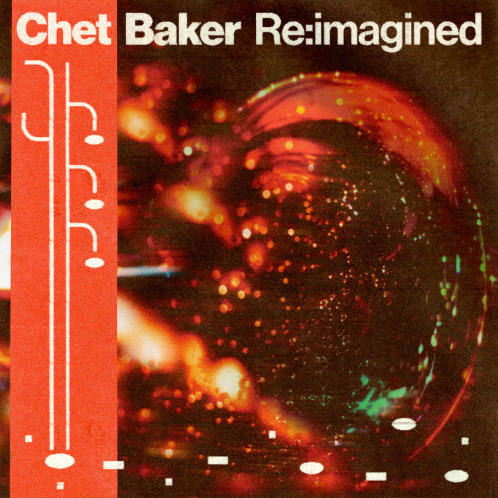 Chet Baker re:imagined