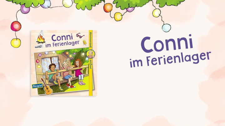 Conni Conni im Ferienlager